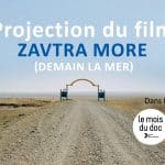 Projection du film « 𝗭𝗮𝘃𝘁𝗿𝗮 𝗠𝗼𝗿𝗲 »